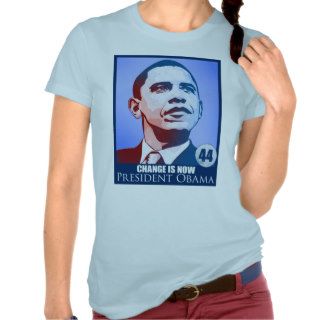 President Obama, Change is Now T Shirt