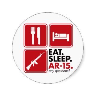 Eat Sleep AR 15   Red Round Stickers