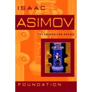 Foundation (The Foundation Series) Isaac Asimov 9780553803716 Books