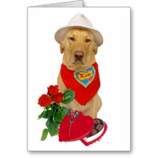 Funny Dog/Lab Valentine for Anyone Greeting Cards