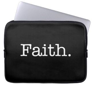 Black And White Faith Inspirational Quote Template Laptop Computer Sleeve
