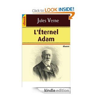 L'ternel Adam (Illustr) (French Edition) eBook Jules Verne Kindle Store