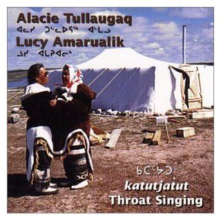 Throat Singing (Eskimo, Inuit Music) Music