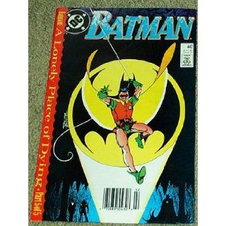 Batman A lonely Place of Dying No. 442 1989 Marv Wolfman Books
