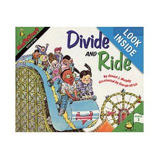Divide and Ride (MathStart) Stuart J. Murphy 9780003188042 Books