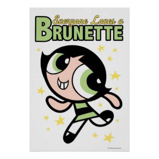 Everyone Loves a Brunette Poster