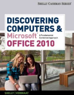 Discovering Computers & Microsoft Office 2010 A Fundamental Combined Approach (Paperback) General Computer
