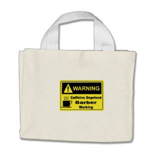 Caffeine Warning Barber Tote Bags