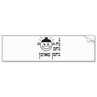 N Na Nach Nachma Nachman Meuman Bumper Stickers