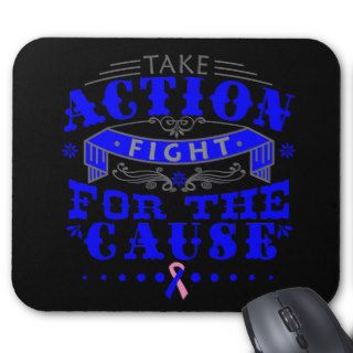 Male Breast Cancer Take Action Fight For The Cause Mouse Pads