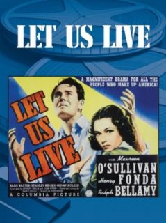 Let Us Live Maureen O'Sullivan, Henry Fonda, Ralph Bellamy, Alan Baxter  Instant Video