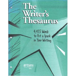 The Writer's Thesaurus 4, 455 Words to Put a Spark In Your Writing Denise Babcock Books
