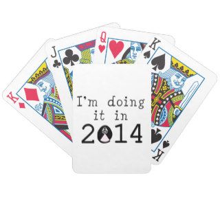 Doing It In 2014 Deck Of Cards