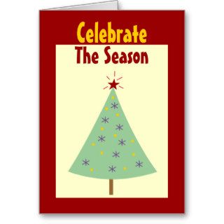 Celebrate The Season Holiday Card