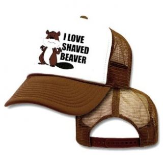 I Love Shaved Beaver Mesh Trucker Hat Cap Clothing