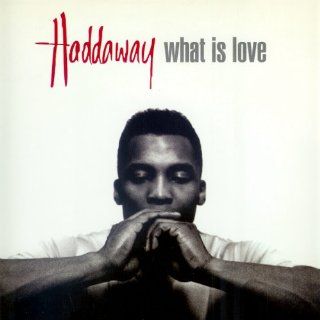 Haddaway / What Is Love Music
