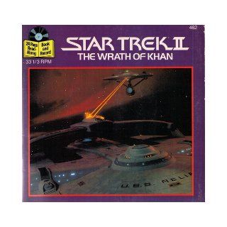 Star Trek II   The Wrath of Khan (Book and Record   Read Along # 462) Buena Vista Records Books
