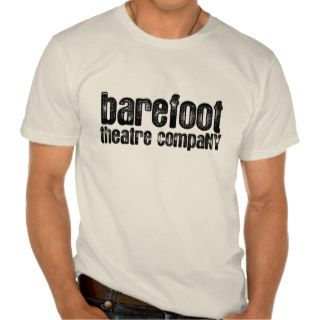 Barefoot Theatre Company Tshirts
