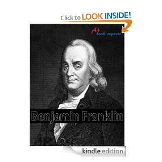 Benjamin Franklin Fun Facts for Kids   Kindle edition by A+ Book Reports. Children Kindle eBooks @ .