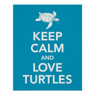 Keep Calm and Love Turtles print or poster