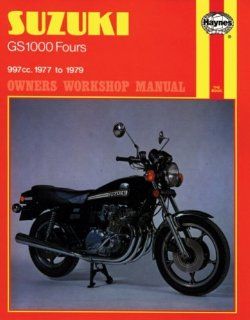 Suzuki GS1000 Fours Owners Workshop Manual No. 484 997cc. 1977 to 1979 John Haynes 9780856964848 Books