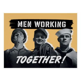 Men Working Together WW2 Poster