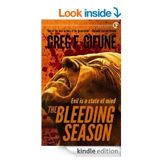 The Bleeding Season eBook Greg F. Gifune Kindle Store