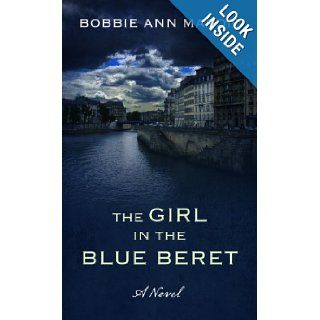The Girl in the Blue Beret (Thorndike Core) Bobbie Ann Mason 9781410440952 Books