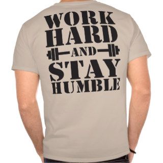 Work Hard Stay Humble   Dumbbell Tees