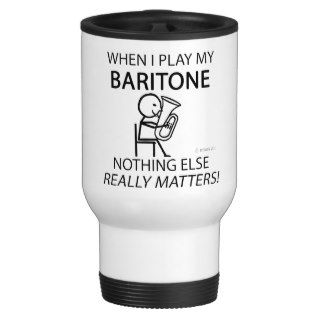 Baritone Nothing Else Matters Mug