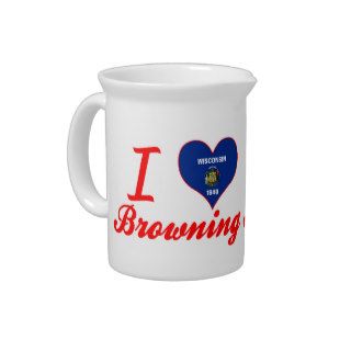 I Love Browning, Wisconsin Drink Pitchers