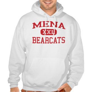 Mena   Bearcats   Mena High School   Mena Arkansas Sweatshirts