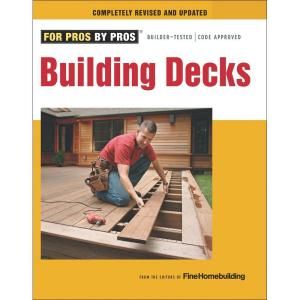 Building Decks Book (Revised, Updated) 9781600853555