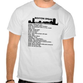 Boston Speak Tshirts