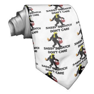 Sassy Squatch Don't Care Neck Tie