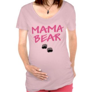 Funny Mama Bear Maternity T Shirt