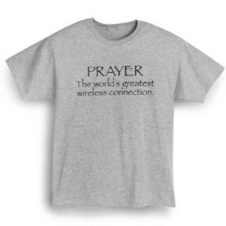 PRAYER THE WORLD'S GREATEST WIRELESS CONNECTION SHIRT Clothing
