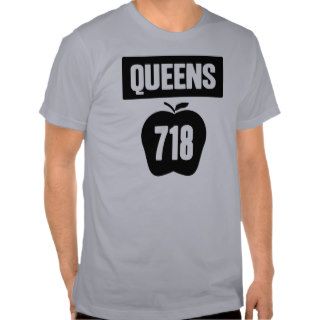 Queens 718 Cut Out of Big Apple &  Banner, 1 Color Shirt