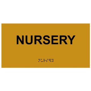 ADA Nursery Braille Sign RSME 482 BLKonGLD Wayfinding  Business And Store Signs 
