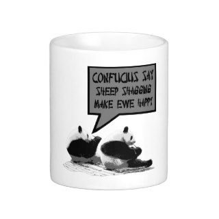 Confucius say coffee mugs