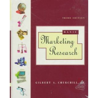 Basic Marketing Research (The Dryden Press series in marketing) 3rd Edition ( Hardcover ) by Churchill, Gilbert A. pulished by Harcourt College Pub Books