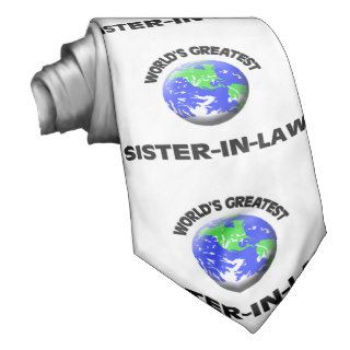 World's Greatest Sister In Law Custom Tie
