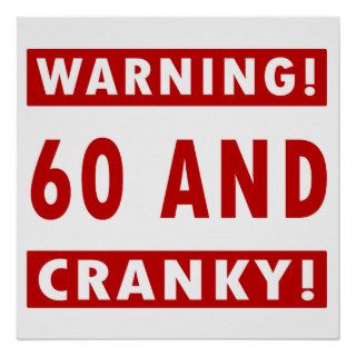 Cranky 60th Birthday Gag Gifts Posters