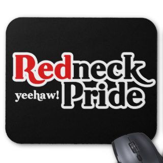 Redneck Pride Yeehaw Parody Mousepads