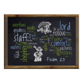 23rd Psalm Chalkboard 1 Poster