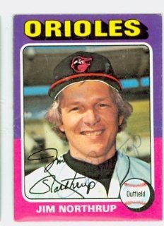 Jim Northrup AUTO d.11 Orioles 1975 Topps Sports Collectibles