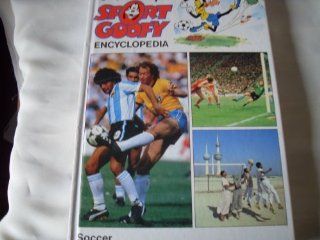 Soccer Walt Disneys Sport Goofy Encyclopedia Walt Disney, Photographs And Illustration Books