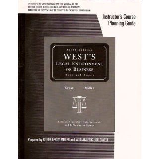 West's Business Law Text and Cases 10e Tenth Edition Instructor's Course Planning Guide Miller, Jentz, Cross Clarkson Books