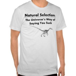 Natural Selection T Shirts
