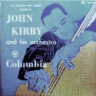 GL 502   John Kirby and His Orchestra   Music
